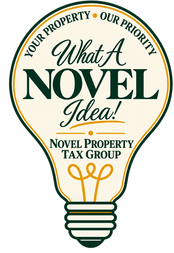 What A NOVEL Idea! — Novel Property Tax Group. Your Property • Our Priority